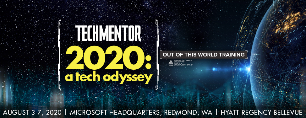 TechMentor Microsoft HQ 2020