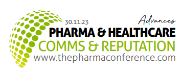 Pharma & Healthcare Comms & Reputation Conference 2023
