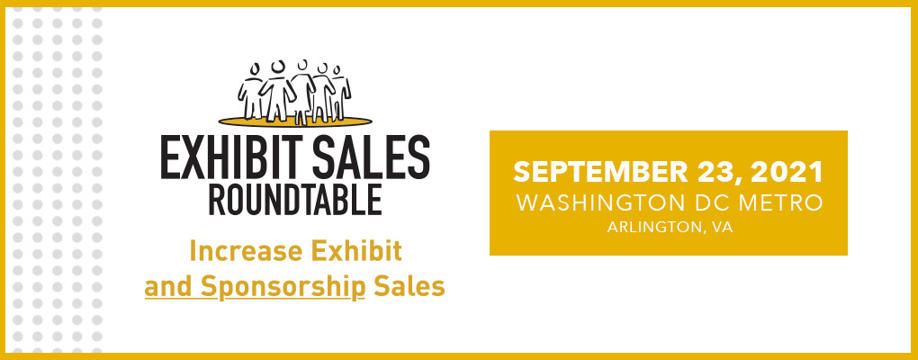 ARCH Exhibit Sales Roundtable 9/21