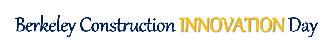 Berkeley Construction Innovation Day
