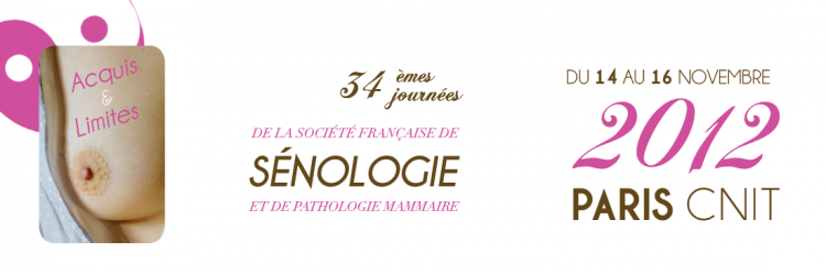 34èmes journées de la Société Française de Sénologie et de Pathologie Mammaire