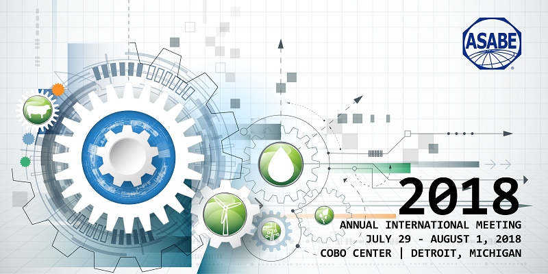 2018 ASABE Annual International Meeting 