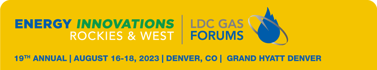 Energy Innovations: LDC Gas Forums Rockies & West 2023
