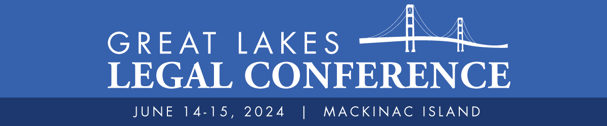 Great Lakes Legal Conference 2024