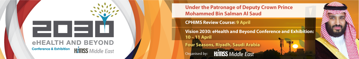 HIMSS Middle East 2030 eHealth and Beyond Conference and Exhibition