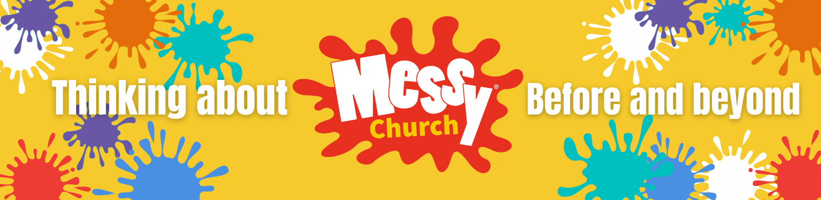 Thinking About Messy Church: Before and Beyond