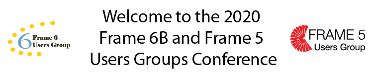 2020 Frame 6 and Frame 5 Users Groups Conferences