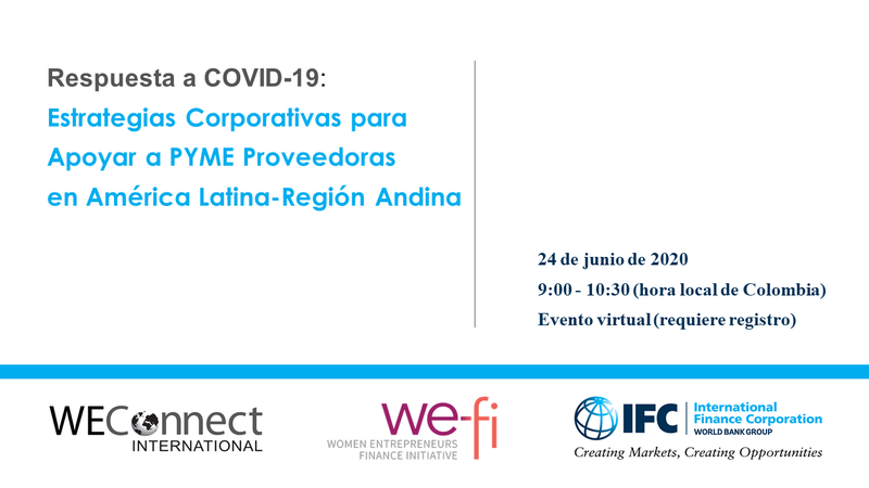 IFC-WEConnect International COVID-19 LAC-Andean Roundtable 
