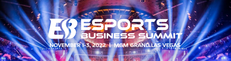 2022 Esports Business Summit