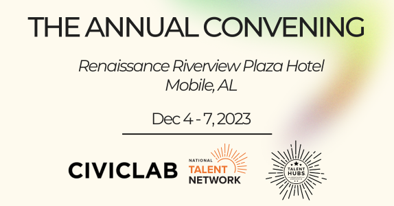 The Annual Convening of Talent Hubs & the National Talent Network