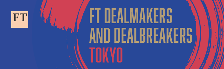 Dealmakers and Dealbreakers Tokyo