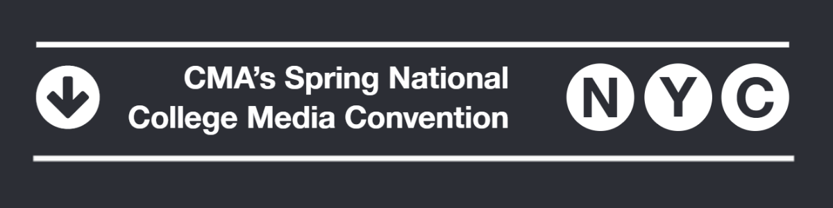 CMA 2022 Spring National College Media Convention