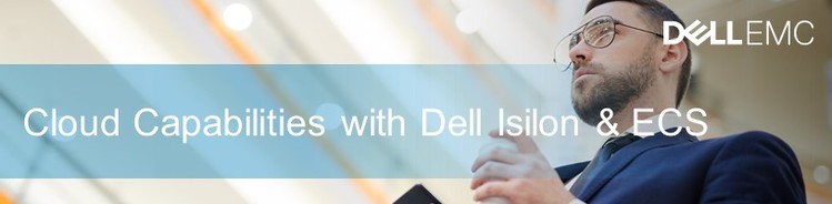 Cloud Capabilities with Dell Isilon & ECS - Irving