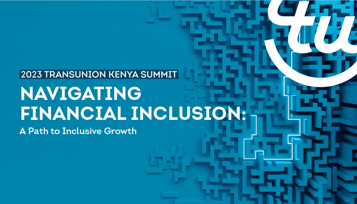 2023 Kenya Summit: Navigating Financial Inclusion - A Path to Inclusive Growth