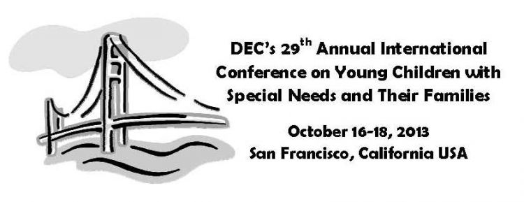 29th Annual International Conference on Young Children with Special Needs and Their Families