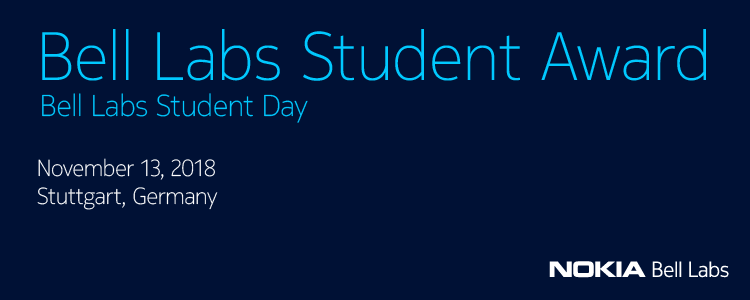 Nokia Bell Labs Students Award 2018 - Stuttgart