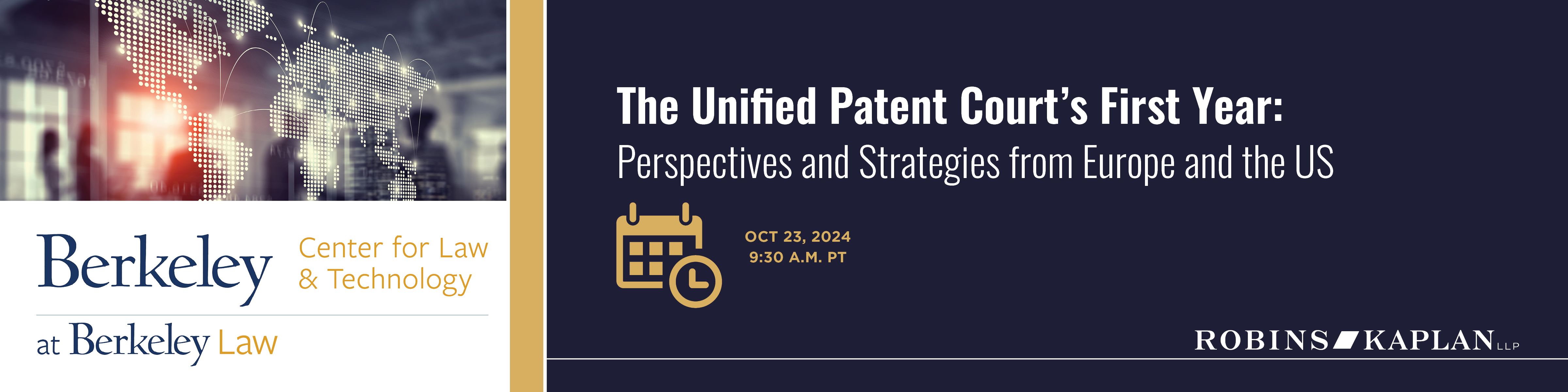 The Unified Patent Court's First Year: Perspectives and Strategies from Europe and the US