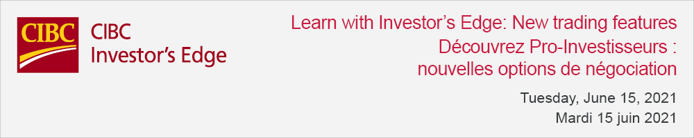 Learn with Investor's Edge: New Trading Features