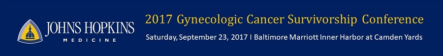2017 Johns Hopkins Gynecologic Cancer Survivorship Conference