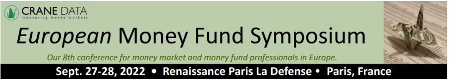 2022 Crane's European Money Fund Symposium    