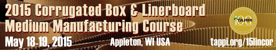 2015 TAPPI Corrugated Box and Linerboard Medium Manufacturing Course