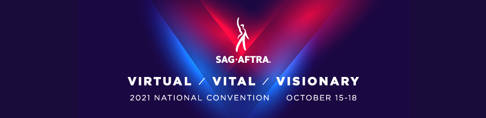 2021 SAG-AFTRA National Convention