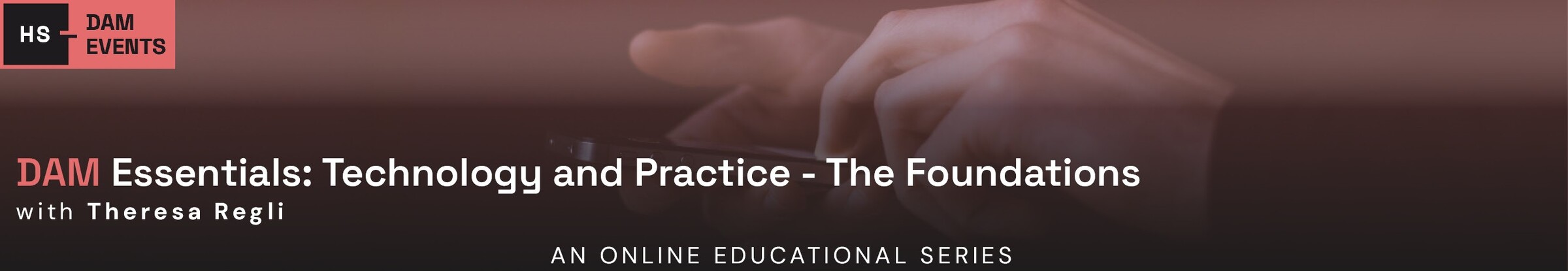 DAM Essentials: Technology and Practice – The Foundations 2023 - E231360