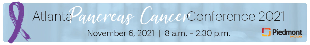 2021 Atlanta Pancreas Cancer Hybrid Conference