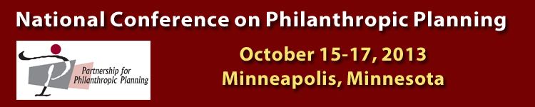 2013 National Conference on Philanthropic Planning
