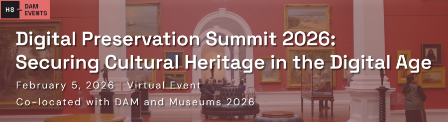 Digital Preservation Summit 2026