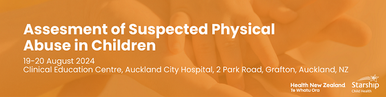 Assessment of Suspected Physical Abuse in Children 2024 Workshop