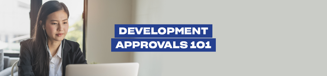 Development Approvals 101
