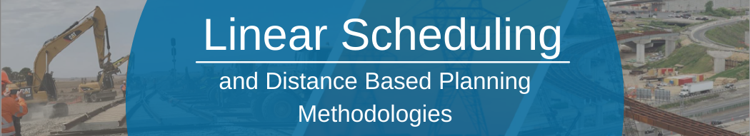 PSPE Webinar | Linear Schedule and Distance Based Planning Methodologies