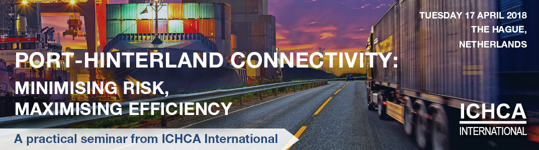 ICHCA Port-Hinterland Connectivity Seminar & 79th Technical Panel Meeting