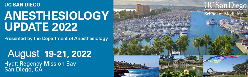 UC San Diego Anesthesiology Update 2022