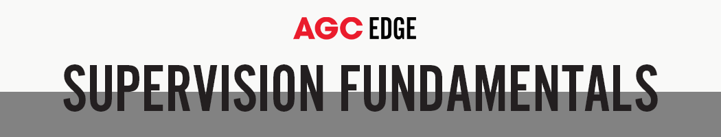 AGC EDGE Construction Supervision Fundamentals (CSF) Education Program