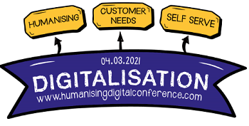The Accelerated Digitalisation & Self-Serve Conference