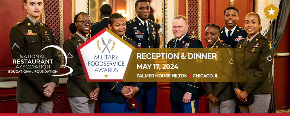 2024 Annual ​Military Foodservice Awards and Advanced Management