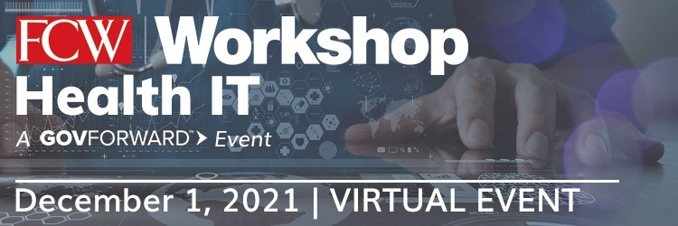 FCW Workshop: Health IT [Virtual Event] 
